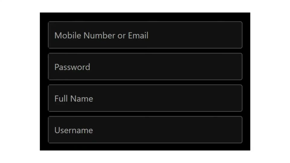 가입 화면의 Mobile Number or Email, Password, Full Name, Username 입력란